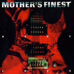 Mother's Finest : Baby Love